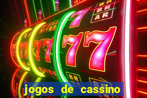 jogos de cassino online que ganha dinheiro real