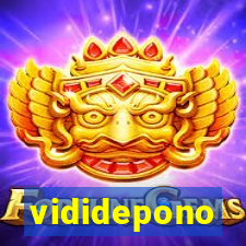 vididepono