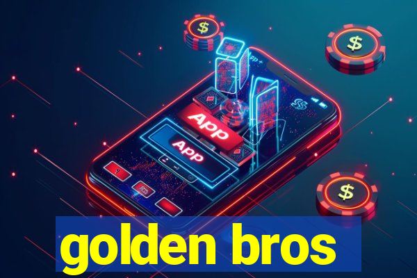 golden bros