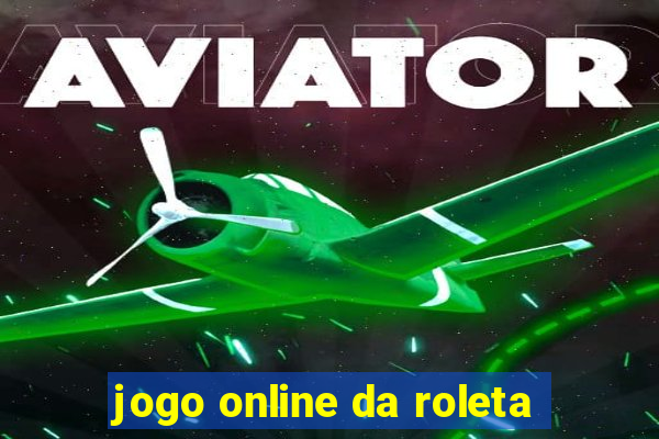 jogo online da roleta