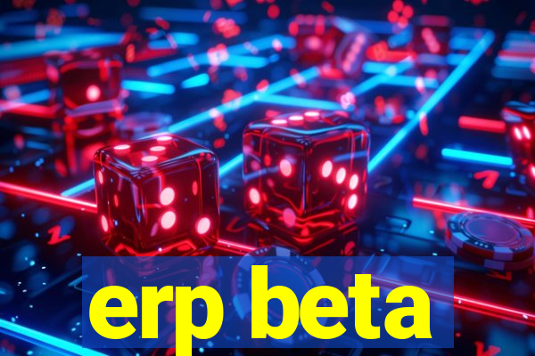 erp beta