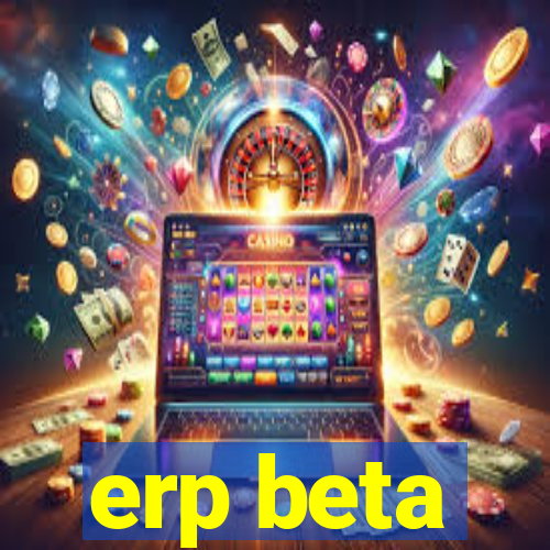 erp beta