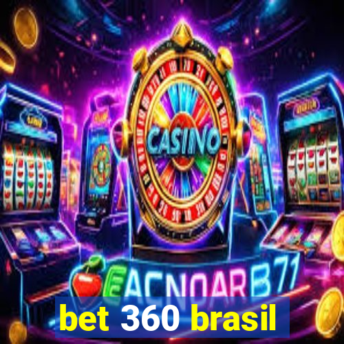 bet 360 brasil