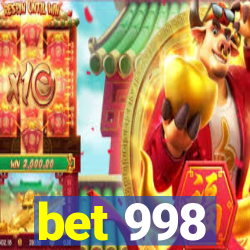 bet 998