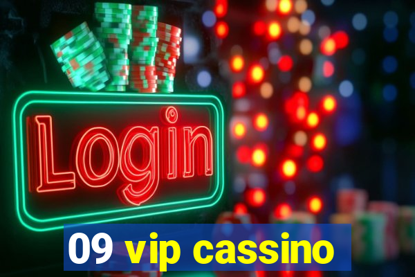 09 vip cassino