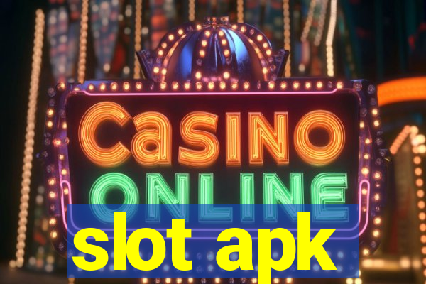 slot apk