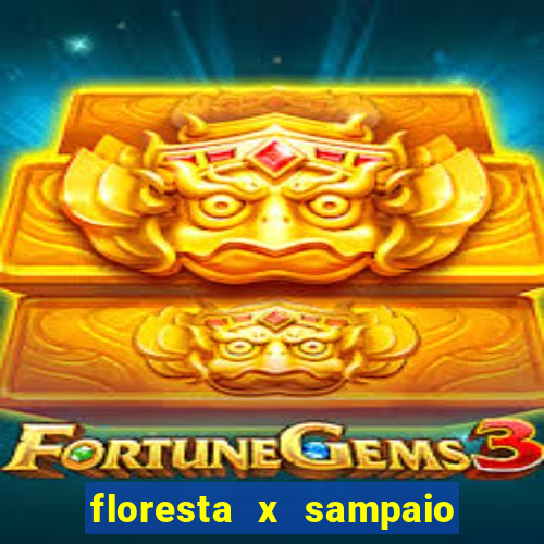 floresta x sampaio correa palpite