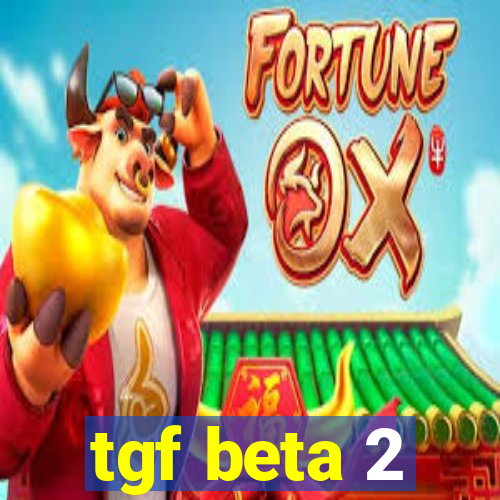 tgf beta 2