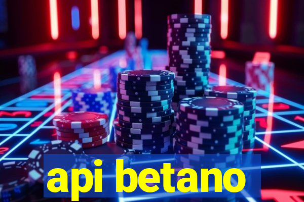 api betano