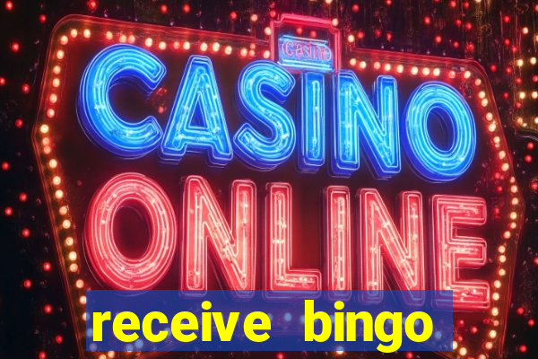 receive bingo rewards 20 times