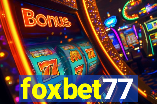 foxbet77