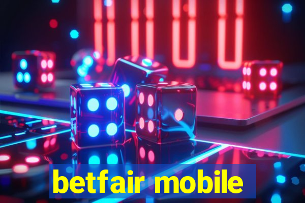 betfair mobile