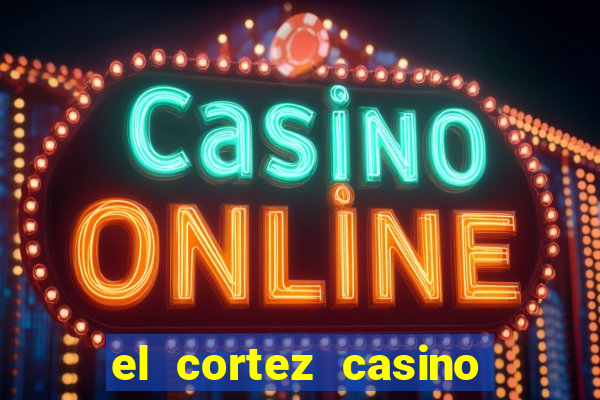 el cortez casino in las vegas