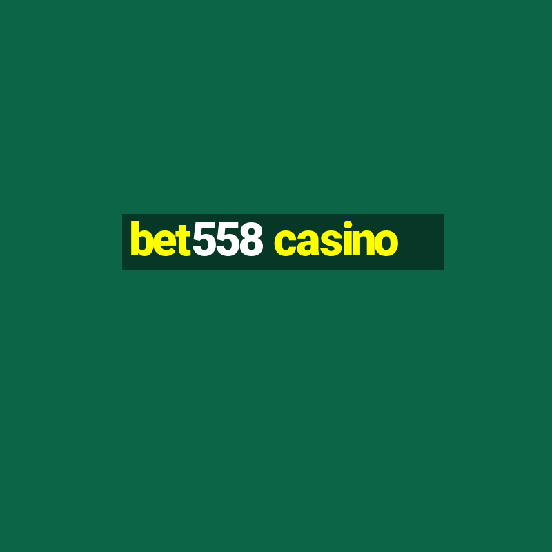 bet558 casino