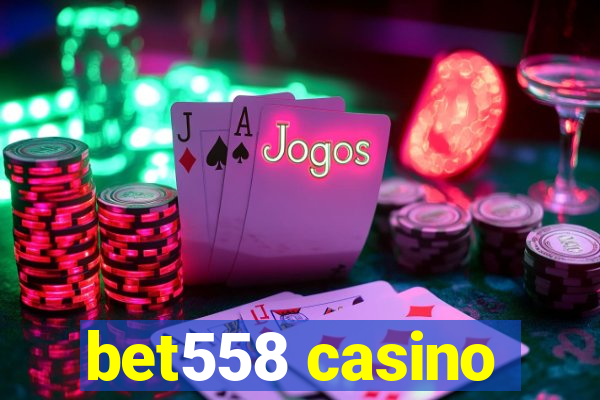 bet558 casino