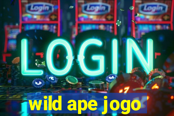 wild ape jogo