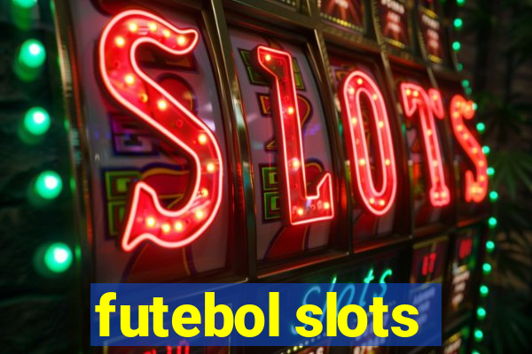 futebol slots