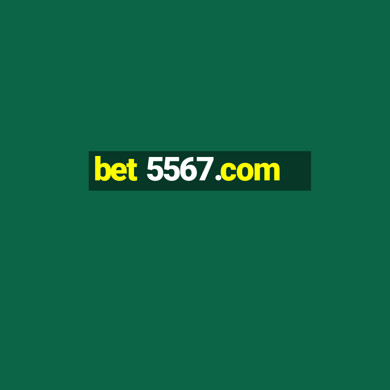 bet 5567.com