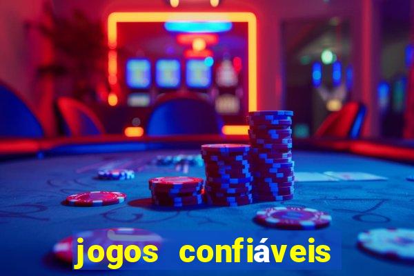 jogos confiáveis que ganha dinheiro