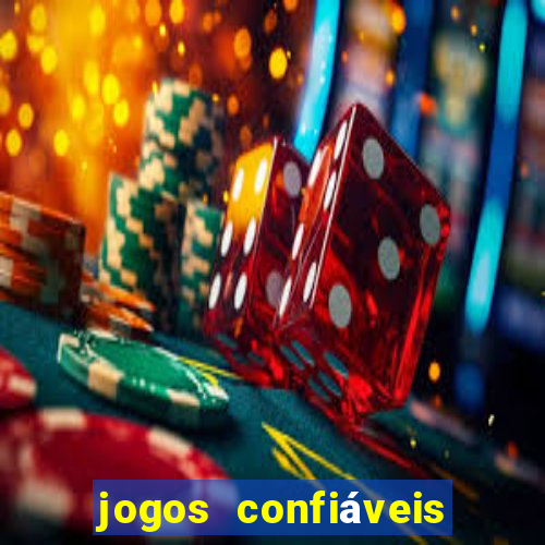 jogos confiáveis que ganha dinheiro