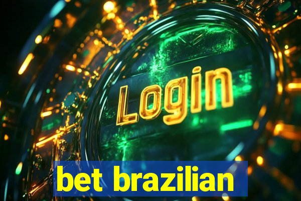 bet brazilian