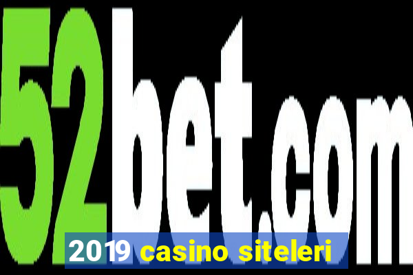 2019 casino siteleri