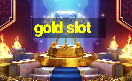 gold slot