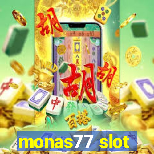 monas77 slot