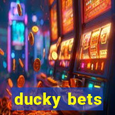 ducky bets