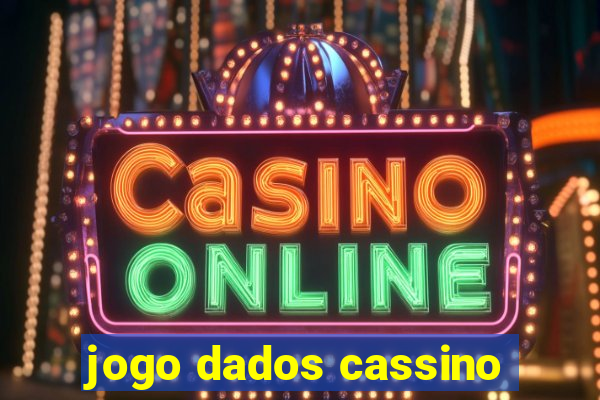 jogo dados cassino