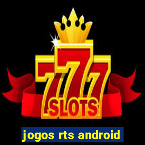 jogos rts android