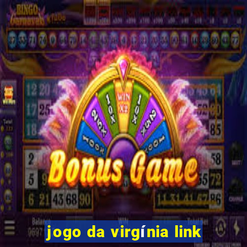 jogo da virgínia link