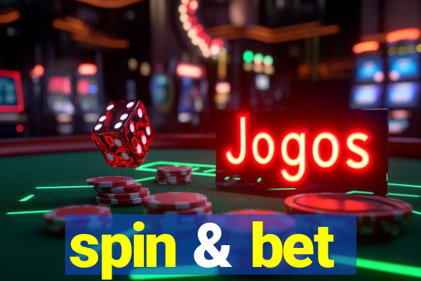 spin & bet