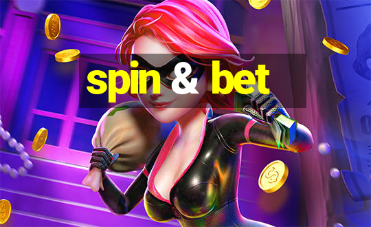 spin & bet