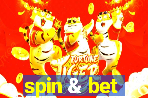 spin & bet