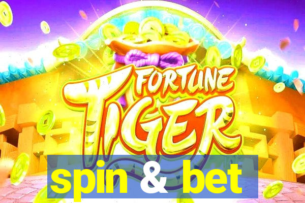 spin & bet