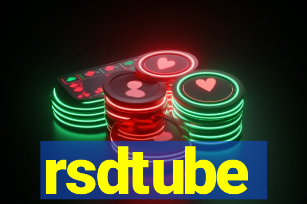 rsdtube