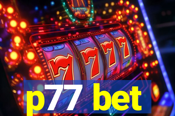 p77 bet