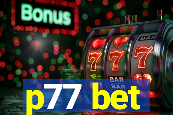 p77 bet