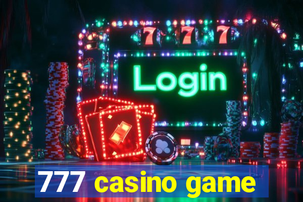 777 casino game