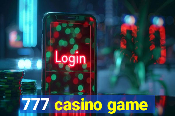 777 casino game