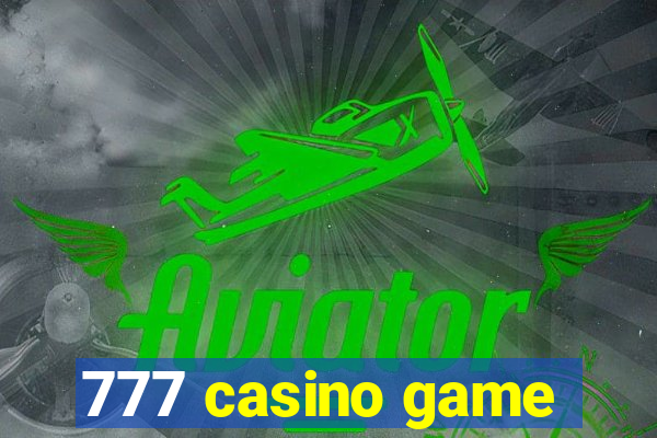 777 casino game