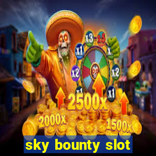 sky bounty slot