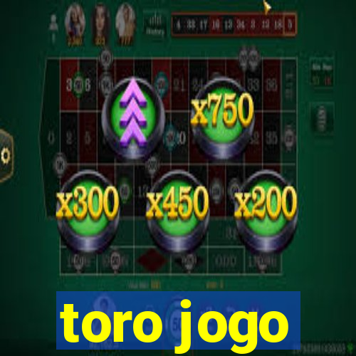 toro jogo