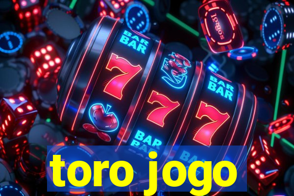 toro jogo