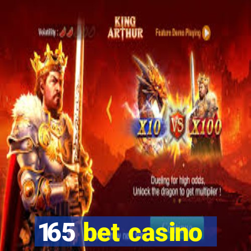 165 bet casino