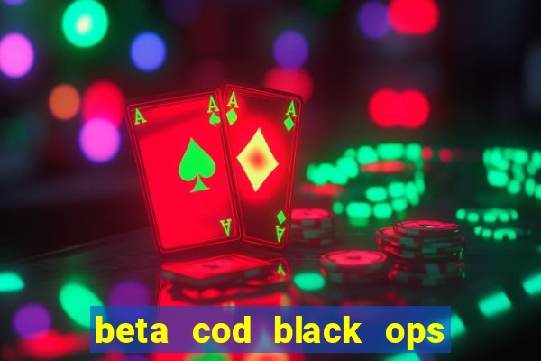 beta cod black ops 6 data