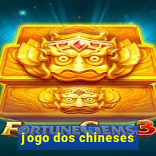 jogo dos chineses