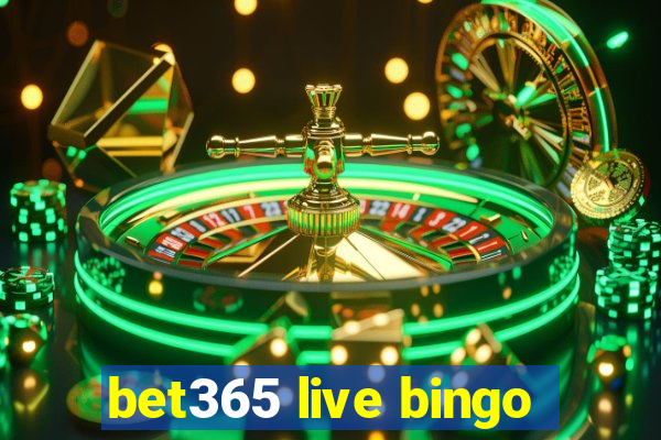 bet365 live bingo