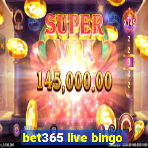 bet365 live bingo